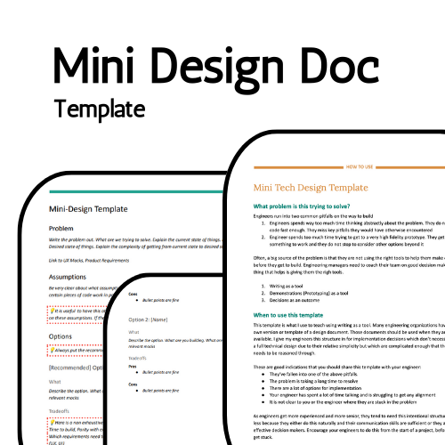 Mini Design Doc template. Three overlapping views of the mini design doc template including How to Use.