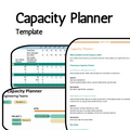 Capacity Planner template. Three overlapping views of the low fidelity and high fildelity capacity planner template including How to Use
