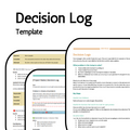 Decision Log template. Three overlapping views of the decision log template including How to Use
