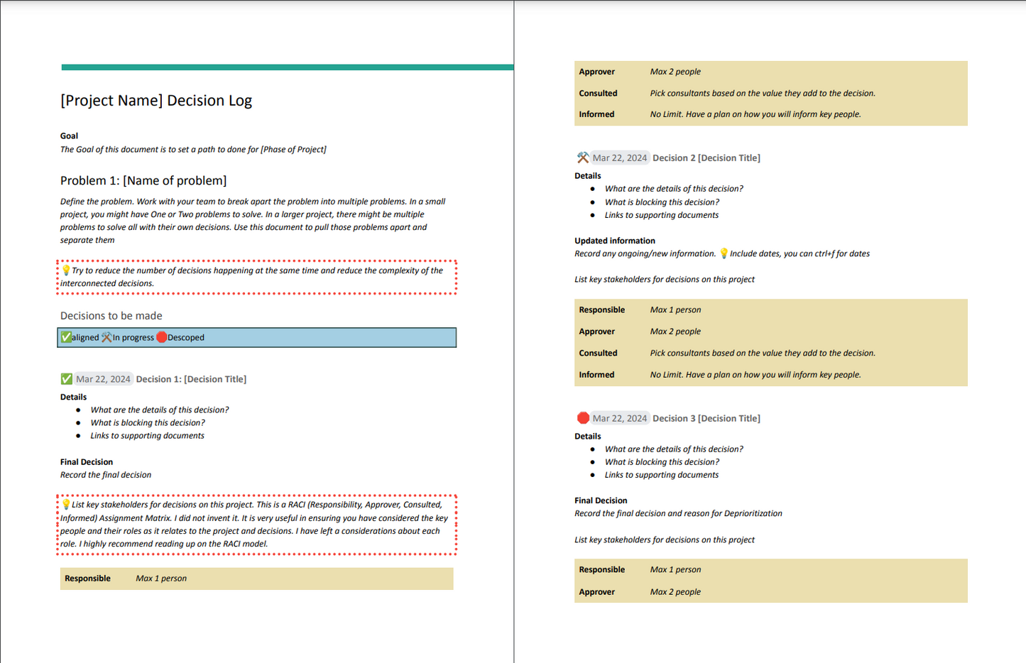 Decision log screenshot including heading, toal, problem, details, RACI chart, dates and helpful inline tips