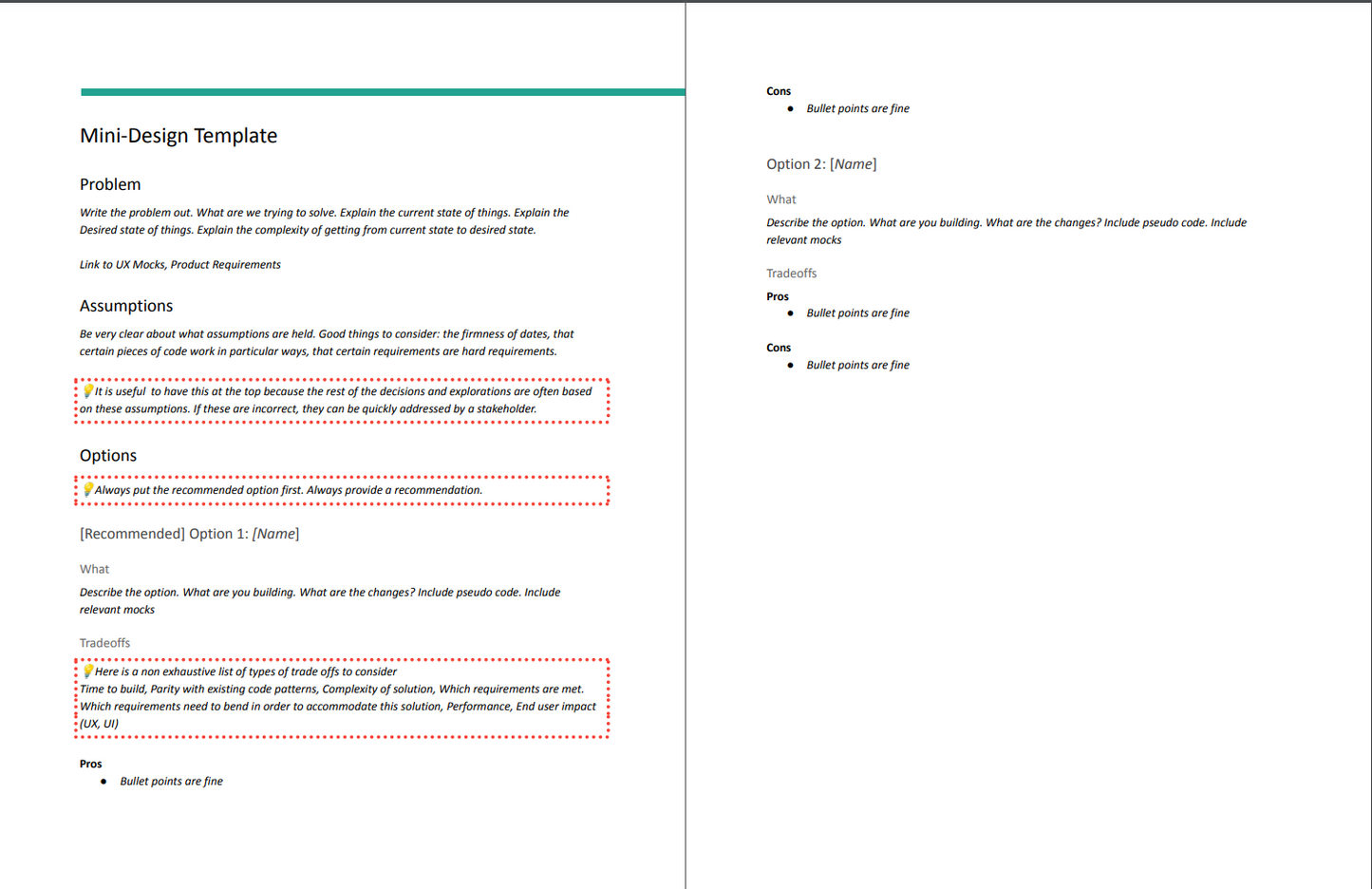 mini engineering design template. problem, assumptions, options. all options have pros and cons. inline tips