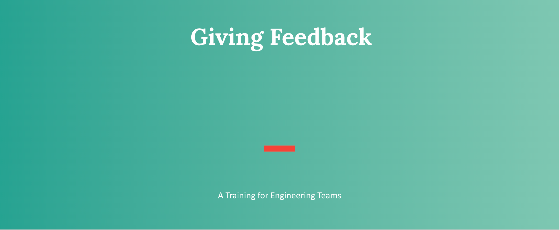 How to give peer feedback, for engineering teams. Methodologies and advice